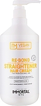 Парфумерія, косметика Крем для глибокого відновлення та випрямлення пошкодженого волосся - Immortal NYC I'm Vegan Re-Bond Straightener Hair Cream
