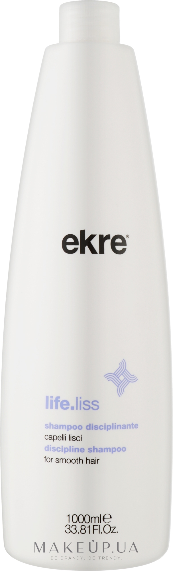 Шампунь для гладкості волосся - Ekre Life.Liss Discipline Shampoo Smooth Hair — фото 1000ml