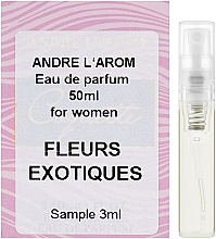 Духи, Парфюмерия, косметика Andre L`Arom Lovely Flauers "Fleurs Exotiques" - Парфюмированная вода (пробник)