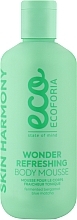 Парфумерія, косметика Освіжальний мус для тіла - Ecoforia Skin Harmony Wonder Refreshing Body Mousse