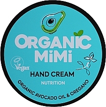Парфумерія, косметика Живильний крем для рук "Олія авокадо та орегано" - Organic Mimi Organic Avocado Oil & Oregano Nutrition Hand Cream