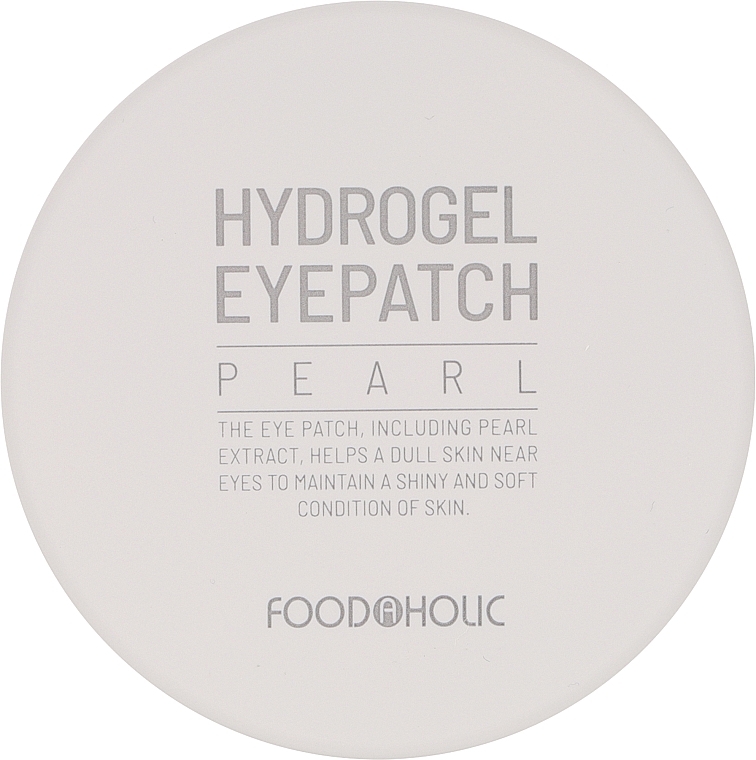 Патчі під очі з екстрактом перлів - Food a Holic Hydrogel Eyepatch Pearl — фото N1