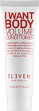 Кондиционер для объёма волос - Eleven Australia I Want Body Volume Conditioner — фото N1
