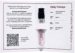 Духи, Парфюмерия, косметика Avenue Des Parfums Chilly Pattaya - Парфюмированная вода (пробник)