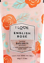 Соль для ванны "Английская роза" - I Love English Rose Bath Salt — фото N2