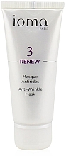 Духи, Парфюмерия, косметика Антивозрастная кремовая маска - Ioma 3 Renew Anti-Wrinkle Mask