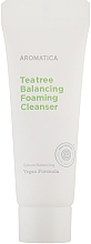 Духи, Парфюмерия, косметика Пенка для умывания - Aromatica Tea Tree Balancing Foaming Cleanser (мини)