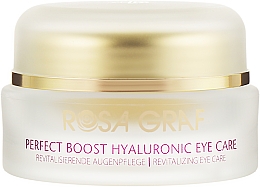 Парфумерія, косметика Крем з гіалуроновою кислотою для шкіри навколо очей - Rosa Graf Perfect Boost Hyaluronic Eye Care