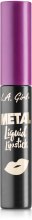Жидкая помада для губ - L.A. Girl Metal Liquid Lipstick — фото N1