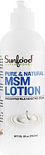 Парфумерія, косметика Лосьйон MSM для тіла та обличчя - Sunfood Pure & Natural MSM Lotion