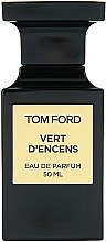 Tom Ford Vert d'Encens - Парфюмированная вода — фото N2