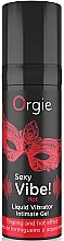 Возбуждающий гель с согревающим эффектом - Orgie Sexy Vibe! Hot Liquid Vibrator Intimate Gel — фото N1