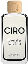 Духи, Парфюмерия, косметика Ciro Chevalier De La Nuit - Парфюмированная вода (тестер с крышечкой)