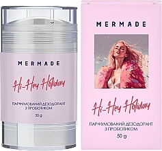 Парфумерія, косметика Mermade Hi-Hey-Holiday - Парфумований дезодорант з пробіотиком