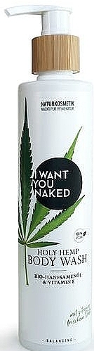 Гель для душа "Seed Oil & Vitamin E" - I Want You Naked Holy Hemp Body Wash — фото N1