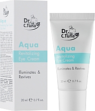 Крем для шкіри навколо очей - Farmasi Dr.C.Tuna Aqua Revitalizing Eye Cream — фото N2
