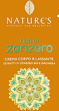 Парфумерія, косметика Розслаблювальний крем для тіла - Nature's Fiori di Zenzero Relaxing Body Cream (пробник)