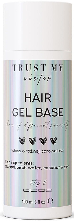 Гелевая база для волос - Trust My Sister Hair Gel Base