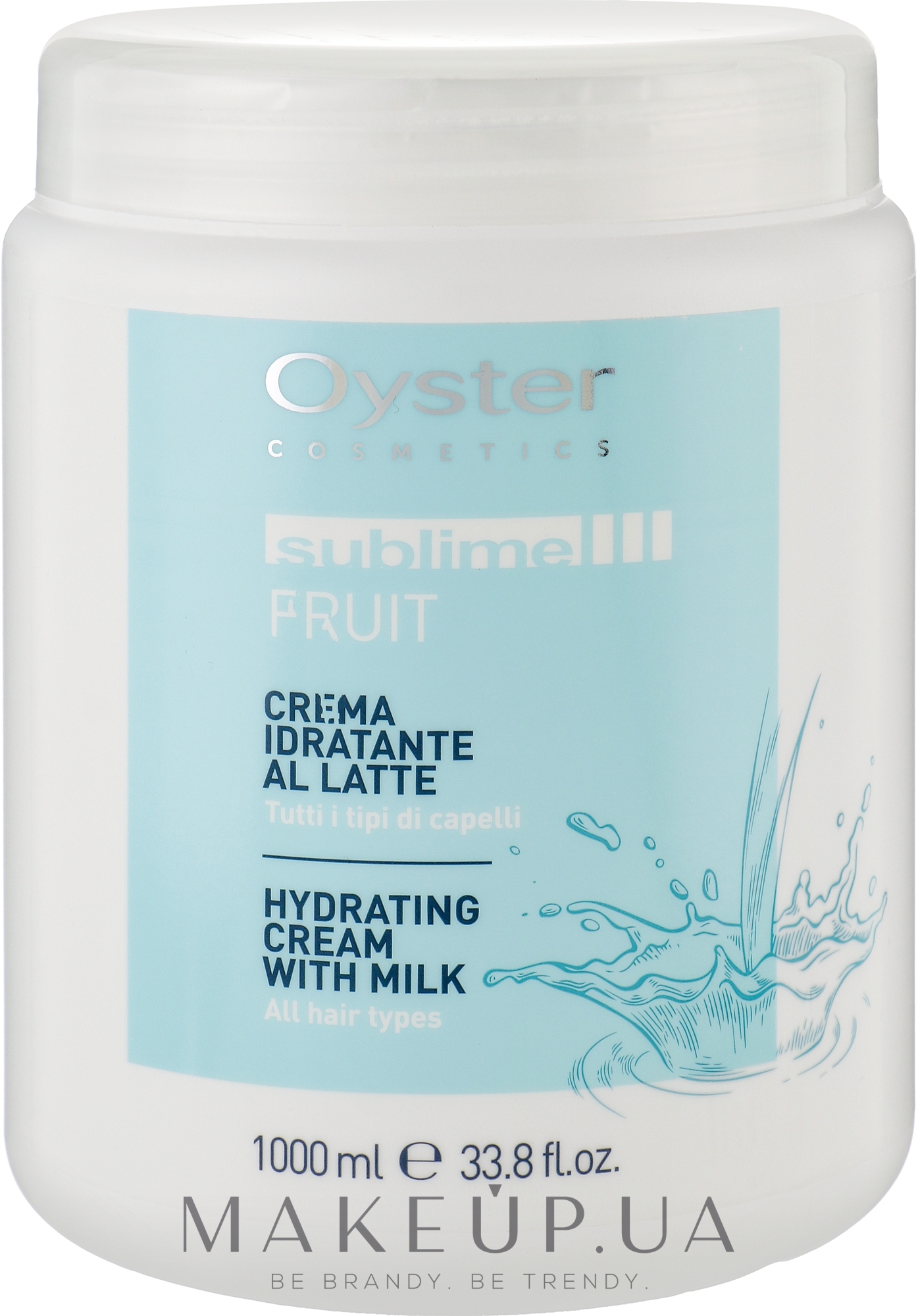 Увлажняющая маска для волос с молочными протеинами - Oyster Cosmetics Sublime Fruit Hydrating Cream With Milk — фото 1000ml