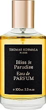 Парфумерія, косметика Thomas Kosmala Bliss In Paradise - Парфумована вода