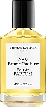 Духи, Парфюмерия, косметика Thomas Kosmala No 6 Brume Radieuse - Парфюмированная вода (тестер без крышечки)