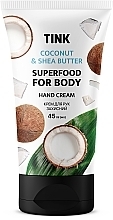 Духи, Парфюмерия, косметика Крем для рук защитный с маслом кокоса и маслом ши - Tink Superfood For Body Coconut & Shea Butter