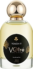 Votre Parfum Touch It - Парфумована вода — фото N3