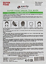 ПОДАРОК! Тканевая маска для лица "Зеленый чай" - Eyenlip Super Food Green Tea Mask — фото N2