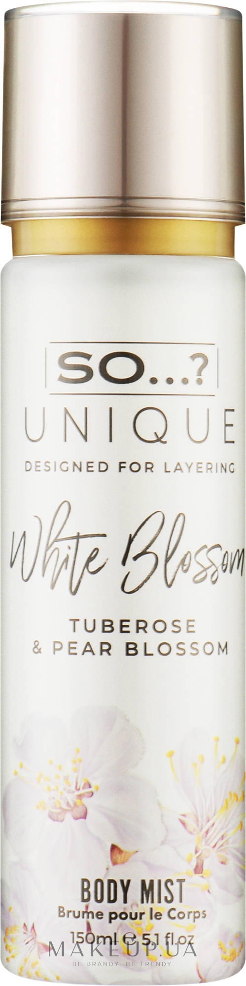 Спрей для тіла - So…? Unique White Blossom Body Mist — фото 150ml