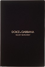 Парфумерія, косметика Dolce&Gabbana Velvet Bergamot - Парфумована вода