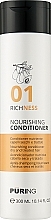 Парфумерія, косметика Живильний кондиціонер для сухого й пошкодженого волосся - Puring Richness Nourishing Conditioner