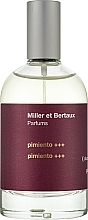 Духи, Парфюмерия, косметика Miller et Bertaux Pimiento +++ - Парфюмированная вода