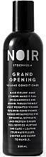 Кондиціонер для об'єму - Noir Stockholm Grand Opening Volume Conditioner — фото N1