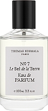 Парфумерія, косметика Thomas Kosmala № 7 Le Sel De La Terre - Парфумована вода