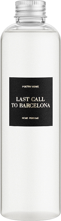 Poetry Home Last Call To Barcelona - Рефіл дифузора з паличками — фото N1