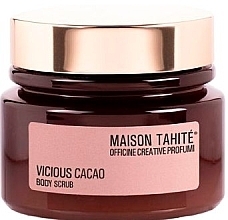 Духи, Парфюмерия, косметика Maison Tahitе Vicious Cacao - Парфюмированный скраб для тела