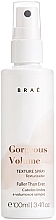 Парфумерія, косметика Текстурувальний спрей для надання об'єму волоссю - Brae Gorgeous Volume Texture Spray
