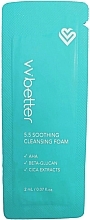 Духи, Парфюмерия, косметика Пенка для умывания - Vvbetter 5.5 Soothing Cleansing Foam (пробник)