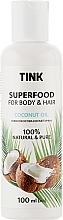 Парфумерія, косметика Кокосова олія - Tink Superfood For Body & Hair