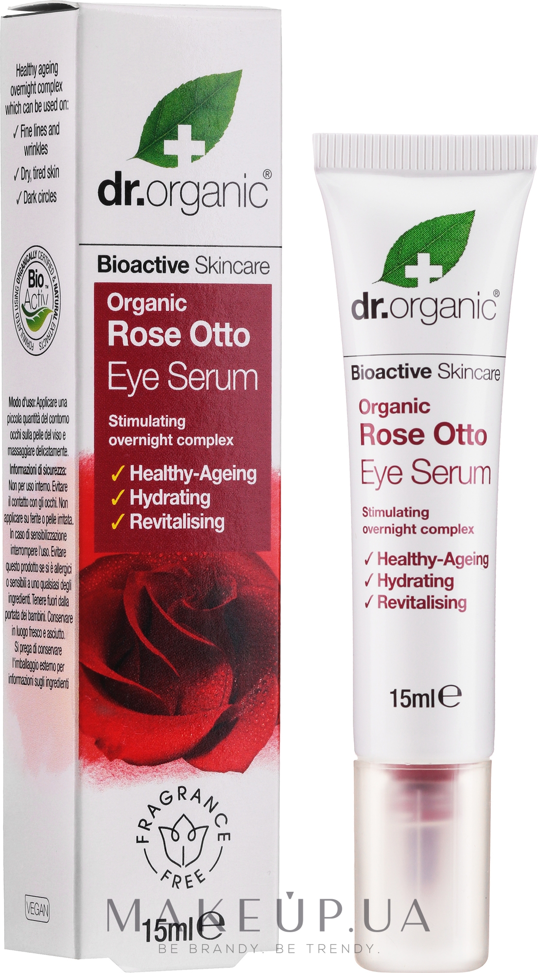 Сироватка для шкіри навколо очей "Троянда Отто" - Dr. Organic Bioactive Skincare Rose Otto Eye Serum — фото 15ml