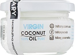 Парфумерія, косметика УЦЕНКА Нерафіноване кокосове масло - Hillary Virgin Coconut Oil *