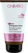 Сыворотка для лифтинга груди - Only Bio Lovely Mommy Breast Lifting Serum — фото N1