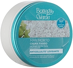 Антицеллюлитный грязевой крем - Bottega Verde Dead Sea Anticellulite Mud Cream With Dead Sea Mud — фото N1