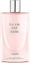 Парфумерія, косметика Lancome La Vie Est Belle - Лосьйон для тіла
