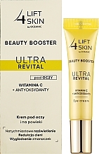 Крем для кожи вокруг глаз с витамином С и антиоксидантами - Lift 4 Skin Beauty Booster Ultra Revital Vitamin C + Antioxidants — фото N2