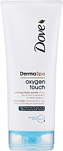 Парфумерія, косметика Лосьйон для тіла - Dove Derma Spa Oxygen Touch Body Lotion