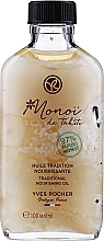 Парфумерія, косметика Олія для тіла й волосся "Живильна" - Yves Rocher Monoi Traditional Nourishing Oil