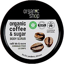 Парфумерія, косметика Скраб для тіла - Organic Shop Body Scrub Organic Coffee & Sugar