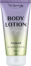 Духи, Парфюмерия, косметика Лосьон для тела "Caramel" - Top Beauty Body Lotion