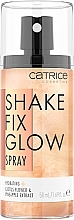 Духи, Парфюмерия, косметика Фиксирующий спрей - Catrice Fixing Spray Shake Fix Glow